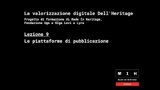 Lezione 9  Piattaforme di pubblicazione [upl. by Arimay]