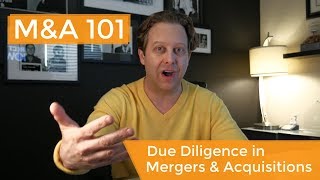 Mergers and Acquisitions Due Diligence Explained [upl. by Kindig]