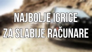 TOP 5 Igrice za slabije racunare 1 [upl. by Morita]