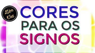 CORES DE SORTE PARA OS SIGNOS [upl. by Leuneb268]