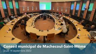 Conseil municipal de MachecoulSaintMême [upl. by Rehpotsirhk897]