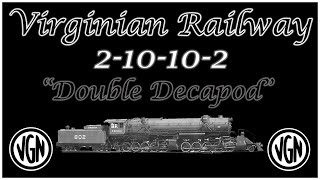 Virginian 2 10 10 2 Double Decapod Breakdown [upl. by Wolpert267]