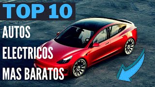 Cuales son los 10 Autos eléctricos mas baratos de México [upl. by Moberg]