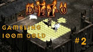 Diablo 2  Gambling 100M Gold for CircletsCoronets 2 [upl. by Edd]