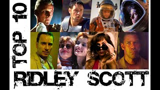 Top 10 Movies of Ridley Scott [upl. by Aicarg]