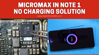 Micromax in Note 1 No Charging Solution  Compatible Charging IC [upl. by Twitt]