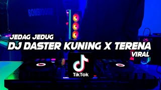 DJ DASTER KUNING X TERENA  JEDAG JEDUG🎶REMIX FULLBASS 2022 🔊BY FERNANDO BASS [upl. by Ebner]