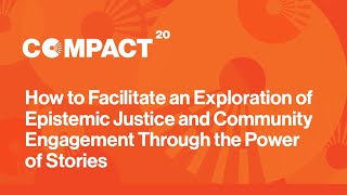 How to Facilitate an Exploration of Epistemic Justice amp Community Engagement Through Stories [upl. by Llywellyn]