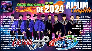 Calibre 50 Banda MS 🔥 Grandes Exitos Mix 2024 🎉 Lo Mejor Canciones de 2024 Álbum Completo 6 [upl. by Aileno]