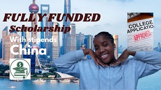 How to get a fully funded scholarship in China stipends CSC scholarships Chinese universities [upl. by Nosrettap]