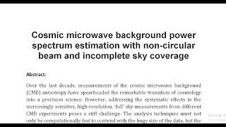 Cosmic microwave background power spectrum estimation with non circular beam and incomplete sky cove [upl. by Tnerual252]