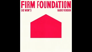 Cody Carnes  Firm Foundation He Won’t Radio Version [upl. by Aisatal]