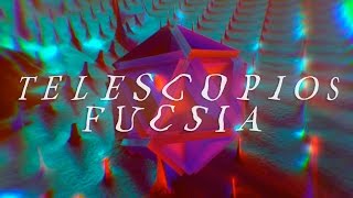 Telescopios  Fucsia [upl. by Susann]