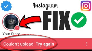 HOW TO FIX Couldnt upload Try again in Instagram Story  Instagram Story Not Uploading Problem [upl. by Adnerad]