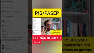 PISPASEP CPF NÃO REGULAR  PARTE 2 Pendências fiscais com a Receita Federal [upl. by Siblee991]