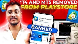 Mt4 amp Mt5 Removed from Play Store I Xm Banned 🚫I Meta Trader News I Forex Trading RBI I Exness Ban [upl. by York]