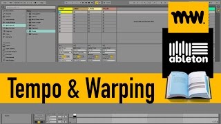 Warping amp Tempo  Ableton Live Manual  10 [upl. by Hansen829]