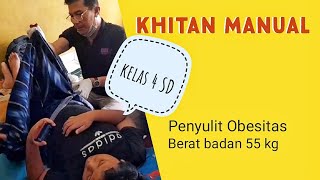 Khitan Anak Gemuk  obesitas [upl. by Doykos536]