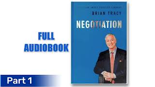 Negotiation  BRIAN TRACY  full audiobook [upl. by Gardas]