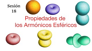 Clase 18  Propiedades de los Armónicos Esféricos [upl. by Bergquist122]