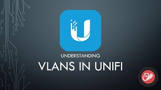 VLANs in UniFi  Setup amp Configuration [upl. by Eidua]