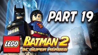 LEGO Batman 2 DC Super Heroes Walkthrough  Part 19 Destination Metropolis Lets Play XBOX PS3 PC [upl. by Elttil]