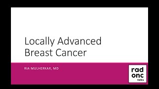 Locally Advanced Breast Cancer [upl. by Turk885]