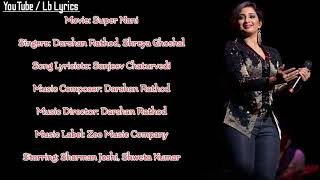 MAHEROO MAHEROO LYRICS Super Nani  Shreya Ghoshal  Darshan Rathod [upl. by Shaeffer]