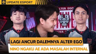 Pengakuan NINO ALTER EGO Ada MASALAH INTERNAL REKT Pusing Anakanak Demam Panggung [upl. by Shaum]