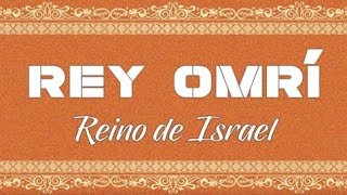 Omrí de Israel  Reyes de Israel y Juda Episodio 10 [upl. by Ahsinut753]