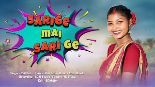 NEW SANTALI VIDEO SONG 2024SARIGE MAI SARI GE [upl. by Neslund]