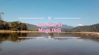 Ane gite siMoge DojiGalo songwest SiangArunachal Pradesh [upl. by Adora]