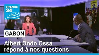 Gabon  Albert Ondo Ossa candidat de lopposition gabonaise répond à nos questions • FRANCE 24 [upl. by Doretta486]