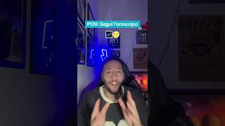 POV Segui lOroscopo🌠 short [upl. by Ernst]