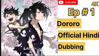 Dororo Hindi Dubbed Episode 1season 1  4K Quality Official Hindi Dubbed [upl. by Ahsinotna]