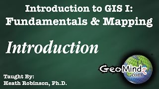 GIS Fundamentals and Mapping 1 Introduction [upl. by Nnael471]