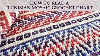 Part 2  How to read a Tunisian Mosaic Crochet Chart [upl. by Cyn]