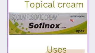 sofinox cream information in telugu usesdosageside effects  warning [upl. by Behn192]