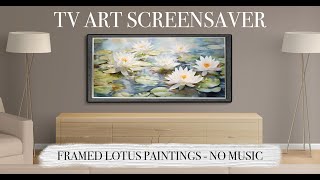 TV ART SCREENSAVER 2023  Mixed Vintage Lotus Framed Paintings  Interior Art [upl. by Modesty]