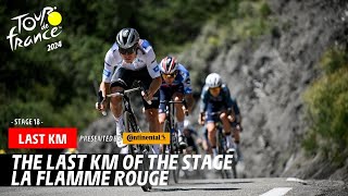 Last Km  Stage 18  Tour de France 2024 [upl. by Nino]