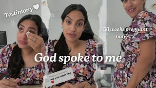 God spoke to me sharing my testimony at 30 weeks pregnant with baby 7 [upl. by Reywas]