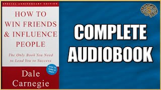 How to Win Friends amp Influence People by Dale Carnegie Audiobook 2023  Thinking Profits Audiobook [upl. by Eitisahc608]