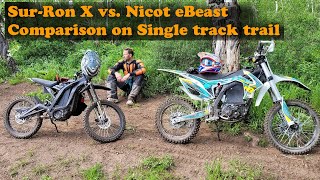 SurRon X vs Nicot eBeast  Stock Comparison on Single track trail Electric Motorcycle  ebike [upl. by Lirrehs]