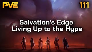 Living Up to the Hype  Salvations Edge Special  Ep 111 [upl. by Rettke787]