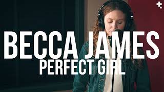 Becca James  Perfect Girl Live Session at Tileyard [upl. by Michi]