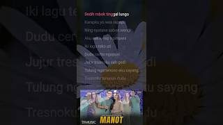 Lirik Lagu Manot  Happy Asmara feat Gilga Sahid shorts [upl. by Aitret710]