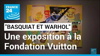 quotBasquiat x Warhol à quatre mainsquot  ouverture de lexposition à la Fondation Louis Vuitton [upl. by Larcher]