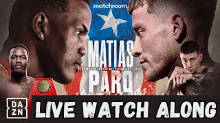 SUBRIEL MATIAS vs LIAM PARO LIVE WATCH ALONG [upl. by Ailed]