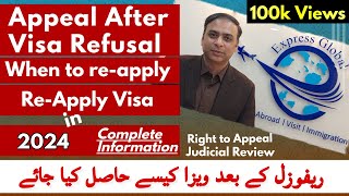 Appeal After Visa Refusal  2024  When to Reapply  How to apply Right to appeal Judicial Review [upl. by Ayerf280]