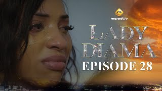 Série  Lady Diama  Saison 1  Episode 28  VOSTFR [upl. by Accem]